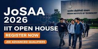 JoSAA 2026 Open House Schedule Released; Check Participating IITs and Dates